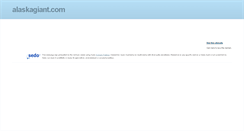 Desktop Screenshot of alaskagiant.com